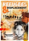 Refugees and Displacement - Shalini Vallepur - 9781839271656