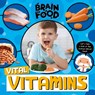 Vital Vitamins - John Wood - 9781839274862