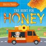 The Hunt for Honey - Harriet Brundle - 9781839278440