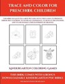 Kindergarten Coloring Games (Trace and Color for preschool children) - MANNING,  James - 9781839290466