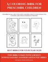 Best Books for Four Year Olds (A Coloring book for Preschool Children) - MANNING,  James - 9781839290824