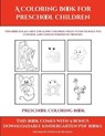 Preschool Coloring Book (A Coloring book for Preschool Children) - MANNING,  James - 9781839291272
