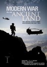 Modern War in an Ancient Land - Edmund J Degen ; Reardon J Mark ; U. S. Army Center of Military History - 9781839313684