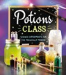 Potions Class: Science Experiments for the Magically Minded - ROBSON,  Eddie - 9781839350696
