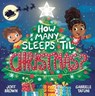 How Many Sleeps 'Til Christmas? - Joff Brown - 9781839351129