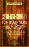 CYBERSECURITY FOR BEGINNERS - Kovacs Attila Kovacs - 9781839380075