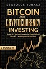 Bitcoin and Cryptocurrency Investing - Szabolcs Juhasz - 9781839380525