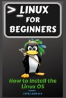 Linux for Beginners - Attila Kovacs - 9781839381072