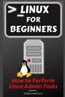 Linux for Beginners - Kovacs Attila Kovacs - 9781839381096