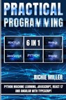Practical Programming 6 in 1 - Richie Miller - 9781839382314