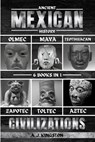 Ancient Mexican History - A. J. Kingston - 9781839385018