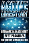 Active Directory - Rob Botwright - 9781839386923