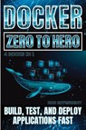 Docker - Rob Botwright - 9781839386985