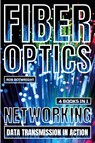 Fiber Optics - Rob Botwright - 9781839387135