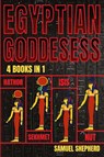 Egyptian Goddesses - Samuel Shepherd - 9781839388361