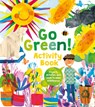 Go Green! Activity Book - Alice Harman - 9781839403613