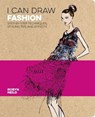 I CAN DRAW FASHION - NEILD,  Robyn - 9781839407048