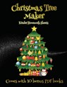 Kinder Homework Sheets (Christmas Tree Maker) - James Manning - 9781839466076
