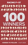 Racing Post 100 Winners - PETTINGA,  Rodney - 9781839501401