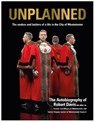 UNPLANNED - The Snakes and Ladders of a Life in the City of Westminster - Robert J. Davis - 9781839524554