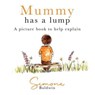 Mummy Has A Lump - Simone Baldwin - 9781839525490