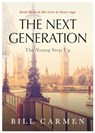 The Next Generation - Bill Carmen - 9781839528040