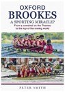 Oxford Brookes A Sporting Miracle? - Peter Smith - 9781839528620