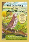 The Last Song of the Mistle Thrush - A timeless and beautifully illustrated children’s poem that lingers in the heart - Ruth Mary Flanagan - 9781839528644