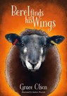 Berel Finds His Wings - Grace Olson - 9781839528804