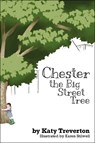 Chester The Big Street Tree - Katy Treverton - 9781839529337
