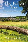 The Fallen Tree - William Paley - 9781839529559