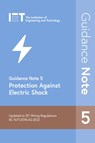 Guidance Note 5: Protection Against Electric Shock - The Institution of Engineering and Technology - 9781839532429