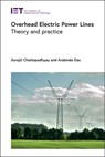 Overhead Electric Power Lines - Surajit (Associate Professor Chattopadhyay ; Arabinda (Professor Das - 9781839533112