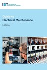 Guide to Electrical Maintenance - The Institution of Engineering and Technology - 9781839534928