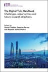 The Digital Twin Handbook - Dhaval (Professor Thakker ; Zeeshan (Professor Pervez ; Bhupesh Kumar (Lecturer Mishra - 9781839538988