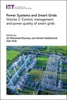 Power Systems and Smart Grids: Control, Management and Power Quality of Smart Grids - Ali Mohamed Eltamaly - 9781839539886