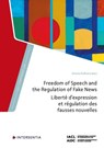 Freedom of Speech and the Regulation of Fake News - Oreste Pollicino - 9781839703560