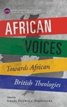 African Voices - OLOFINJANA,  Israel Oluwole - 9781839731556