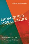 Endangered Moral Values - Sunday Bobai Agang - 9781839732102