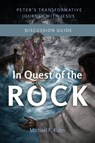 In Quest of the Rock - Discussion Guide - Michael F. Kuhn - 9781839738555