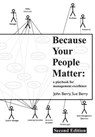 Because Your People Matter - BERRY,  John ; Berry, Sue - 9781839751608