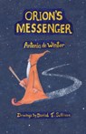 Orion's Messenger - Antonia de Winter - 9781839751820