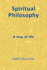 Spiritual Philosophy - Sher Gill Galib - 9781839759734