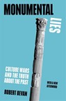 Monumental Lies - Robert Bevan - 9781839761881
