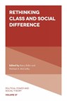 Rethinking Class and Social Difference - EIDLIN,  Dr. Barry (McGill University, Canada) ; McCarthy, Dr. Michael A. (Marquette University, USA) - 9781839820212
