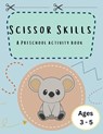 Scissor Skills - Lulu And Bell - 9781839903281