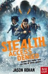 S.T.E.A.L.T.H.: Access Denied - Jason Rohan - 9781839943386