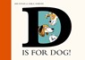 D is for Dog - Em Lynas - 9781839944222