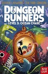 Dungeon Runners: Ocean Chase - Kieran Larwood - 9781839945243