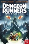Dungeon Runners: Fang Attack - Kieran Larwood - 9781839945274